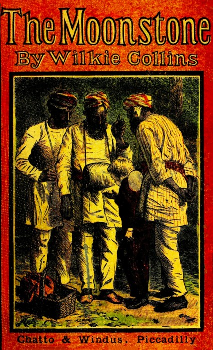 The Moonstone - Wilkie Collins